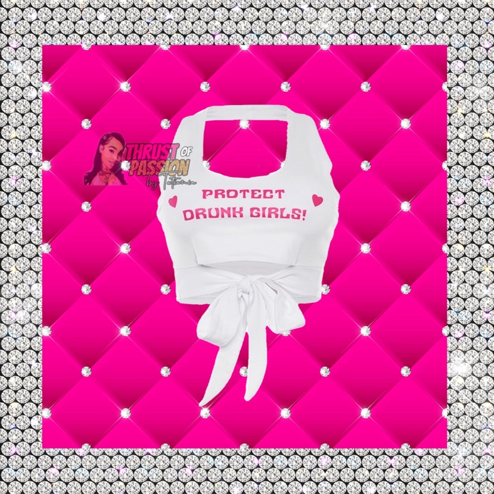 Protect Drunk Girls Crop Top